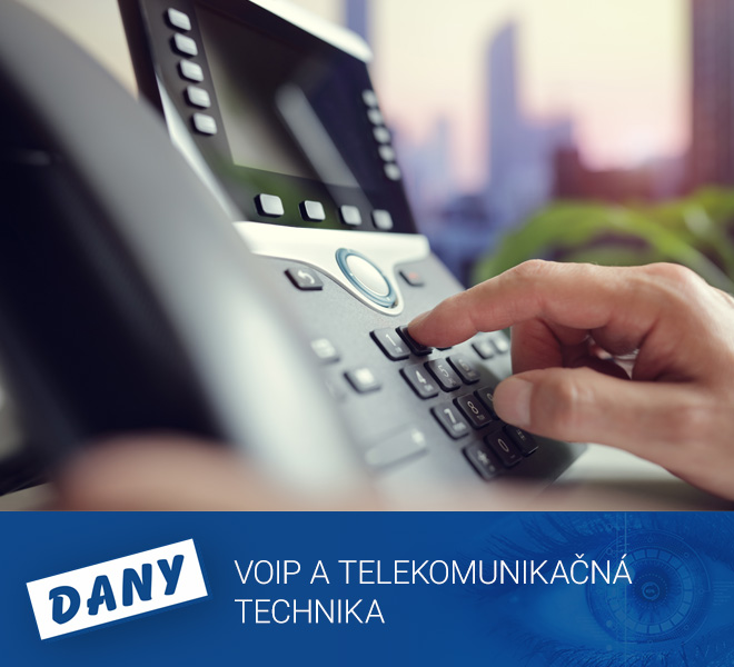 VOIP a telekomunikačná technika | Dany Alarm Prešov